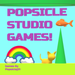 Popsicle Studio Games!