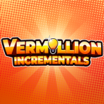 Vermillion Incrementals