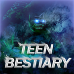 TEEN BESTIARY(UNFINISHED)
