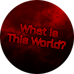 ? what is this world ?