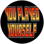 You Played!