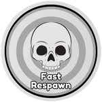 Fast Respawn