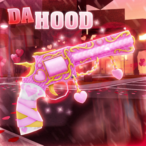 💘 Da Hood 