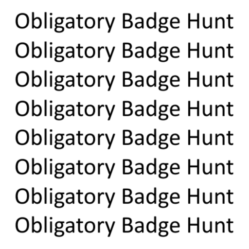 (105) Obligatory Badge Hunt
