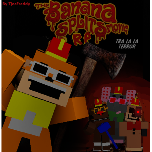 🍌The Banana Splits: RP🍌