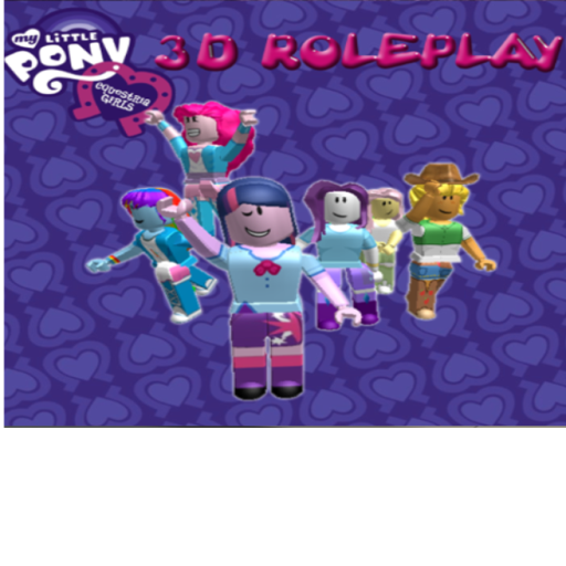 Equestria Girls 3D Roleplay