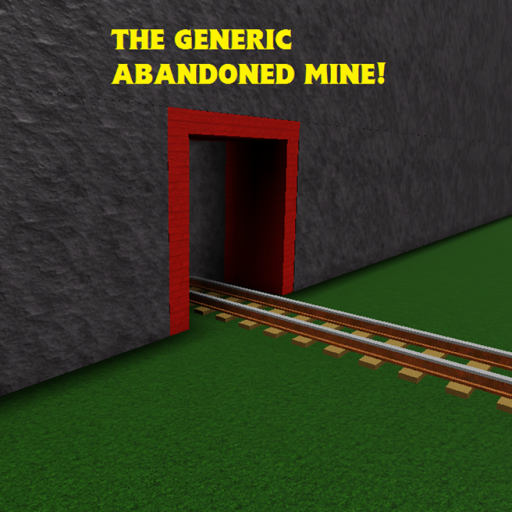The Generic Abandoned Mine