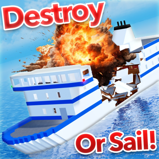 [💥] Destroy or Sail a Ship!