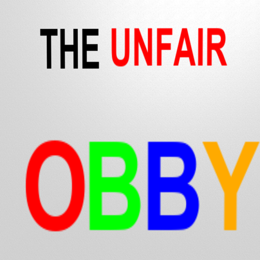 .:The UNFAIR Obby:.