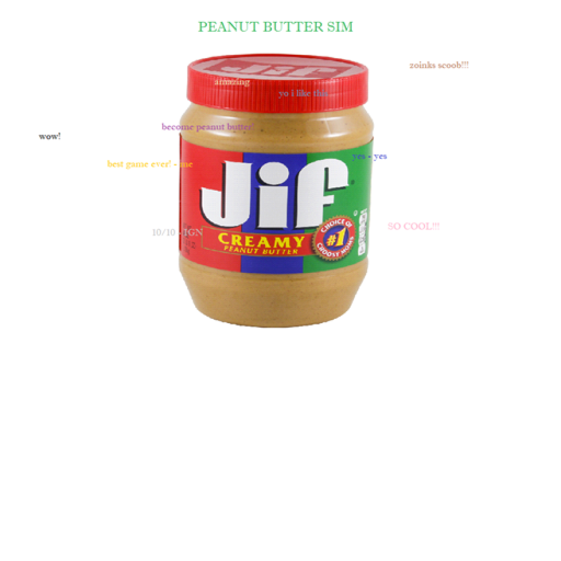peanut butter simulator [GAMBLING]