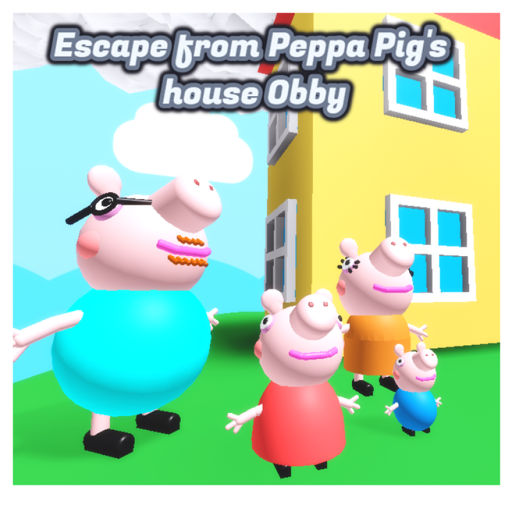 Escape from Peppa Pig's house Obby (fixed)