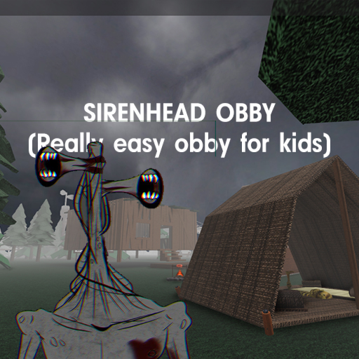 Sirenhead obby (really easy obby for kids)