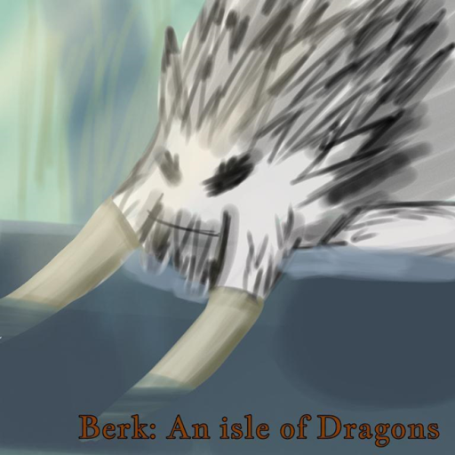 [Discontinued] Berk: An isle of Dragons