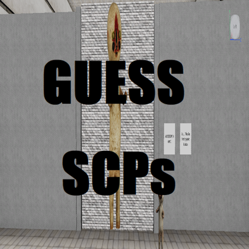 [BADGE AND FREE VIP SERVERS] Guess SCP!!!