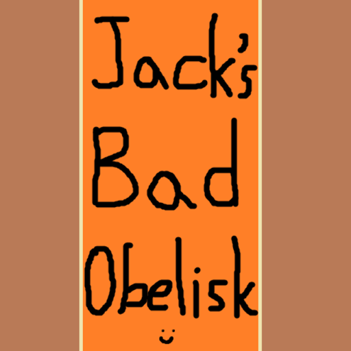 Jack's Bad Obelisk