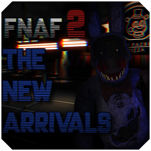FNaF 2: The New Arrivals