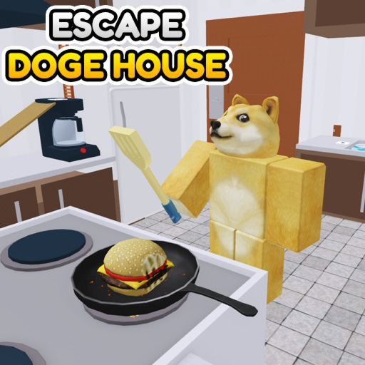 Escape Doge House (OBBY)