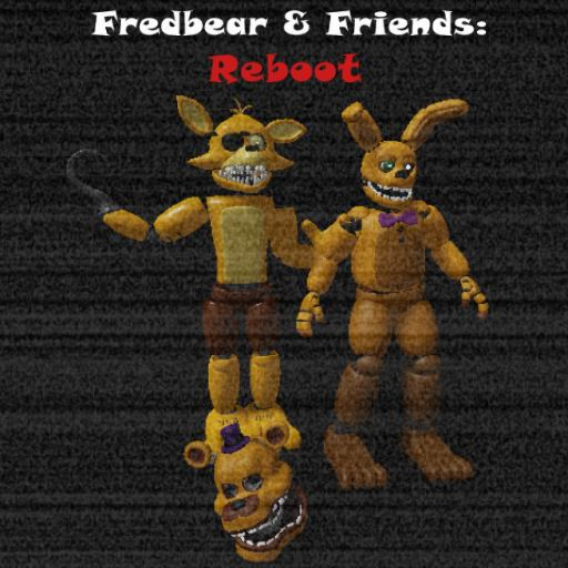 [OLD] Fredbear & Friends: Reboot