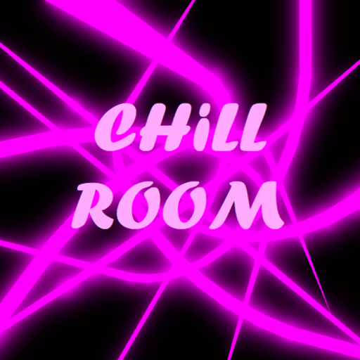 Chill Room