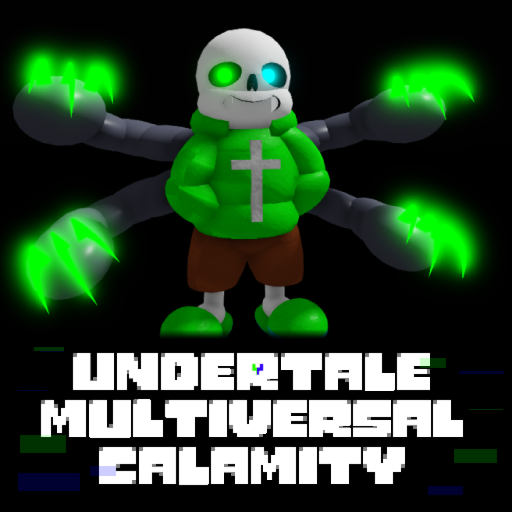 (2x Soul) Undertale Multiversal Calamity (Legacy)