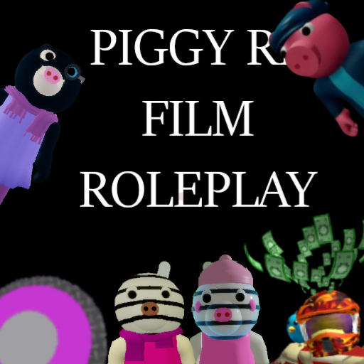 Piggy RP Film Roleplay [NEW UPDATE!]