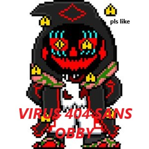 tVirus 404 Sans Obby