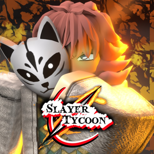 Slayer Tycoon (v1.8)