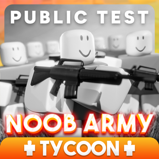Noob Army Tycoon public test