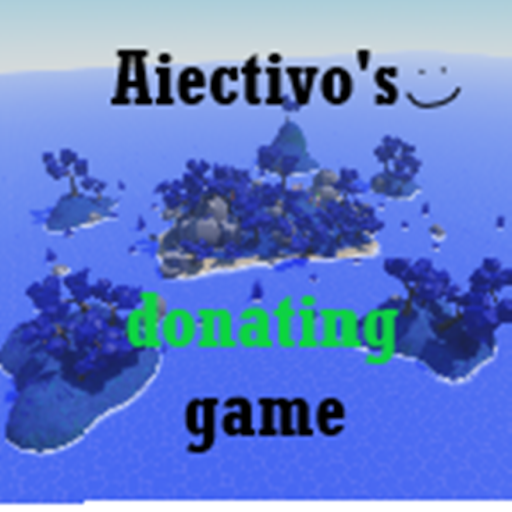 Aiectivo's Donating Game!