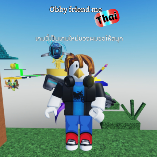 obby Friends me :D (Thai) CHAPTER 1!