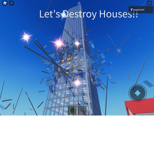 Destroy All That You Can See! (ROBLOX HQ )