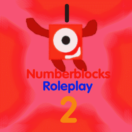 Numberblocks Roleplay 2 (More Fanmades)