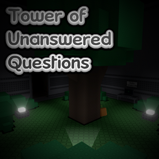 Tower of Unanswered Questions