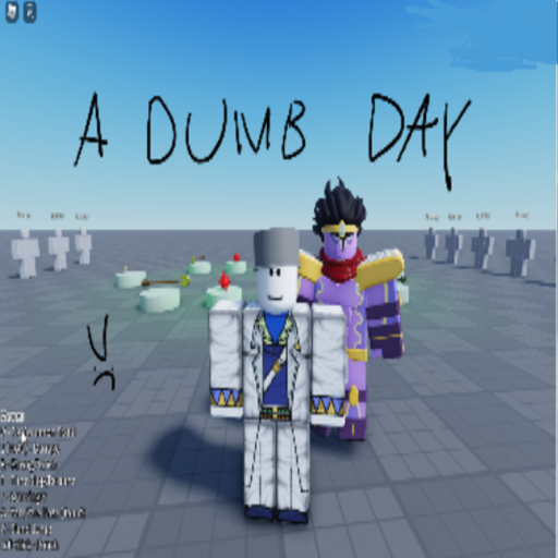 A Dumb Day