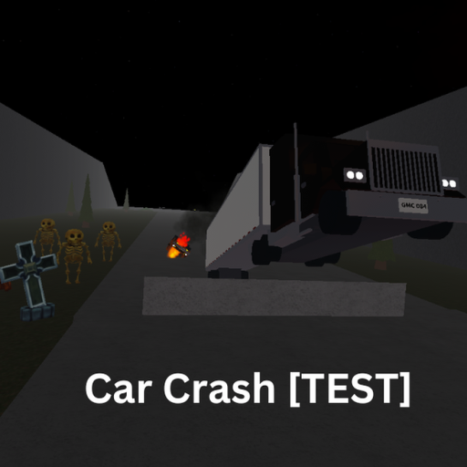 [HALLOWEEN!!] Car Crash [TEST]