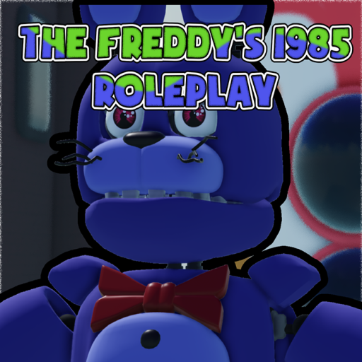 The Freddy's 1985 Roleplay