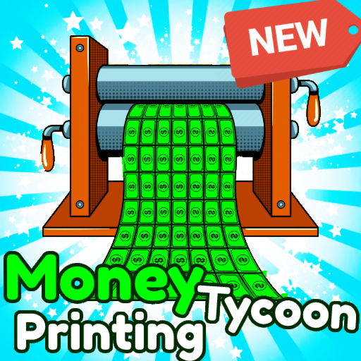 Money Printing Tycoon