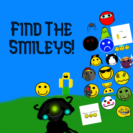 Find The Smileys! [bruh]