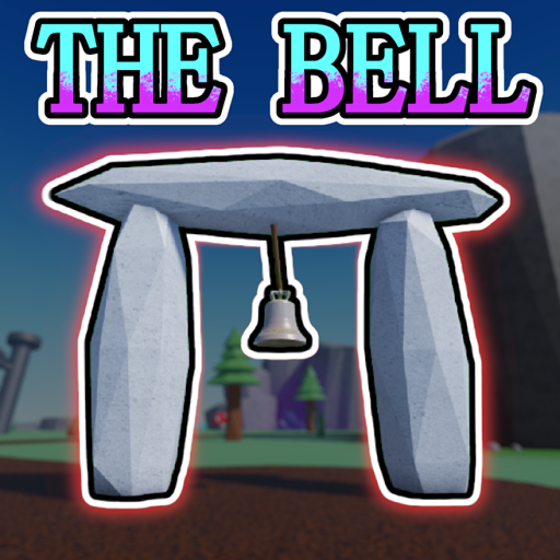 The Bell [ALPHA]