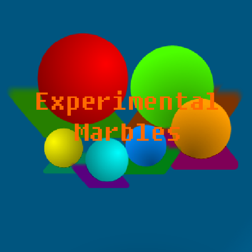 Experimental Marbles [OLD]