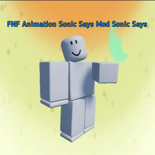 FNF Animation Sonic says Mod Sonic says