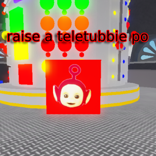 raise a teletubbie po