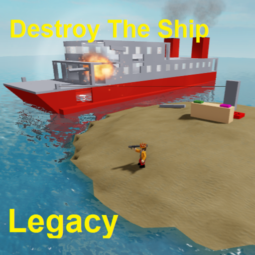 Destroy The Ship Legacy