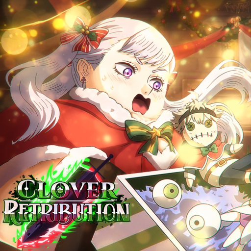 [🎉LIGHT MAGIC FAMILY🎉] Clover Retribution
