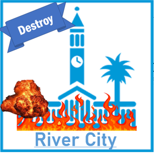 Destroy River City 