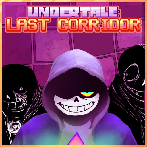 [🧪] Undertale: Last Corridor