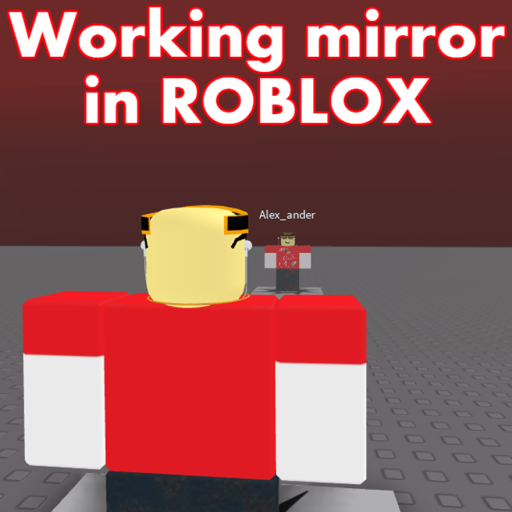 Working Mirror in Roblox