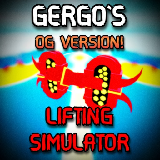 [✨OG] Gergo's Lifting Simulator💪