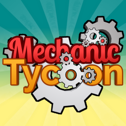 🔧 Mechanic Tycoon 🛠️
