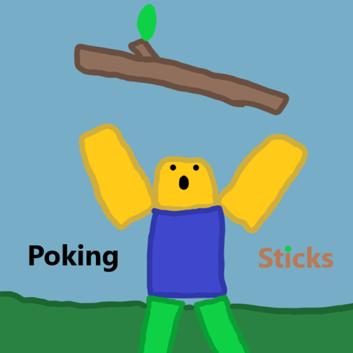 Poking Sticks